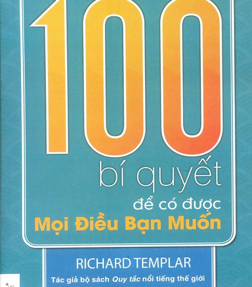 100 Bí Quyết Để Có Được Mọi Điều Bạn Muốn