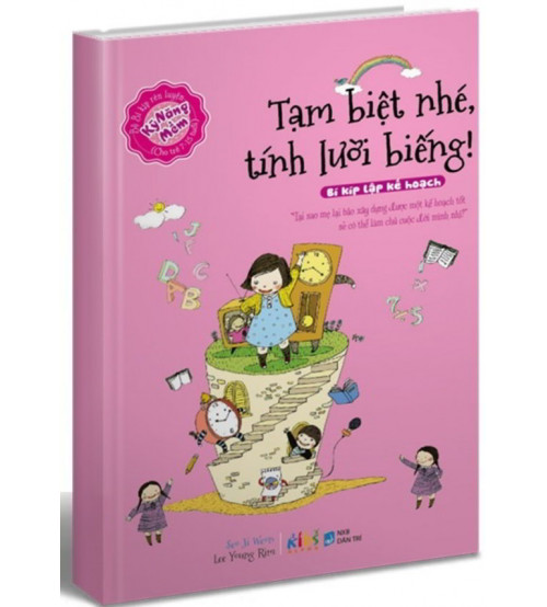 Tạm Biệt Nhé Tính Lười Biếng