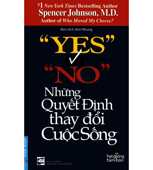 Yes or no những quyết định thay đổi cuộc sống