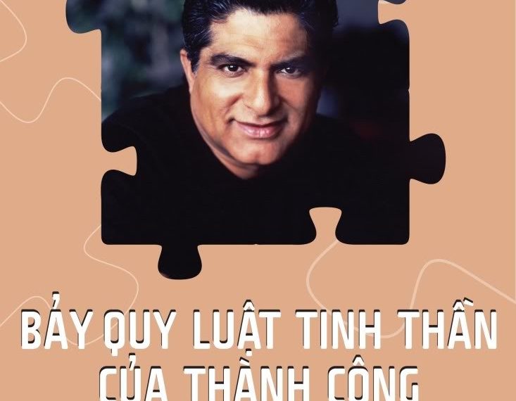 Bảy Quy Luật Tinh Thần Của Thành Công