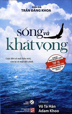 Sống Và Khát Vọng