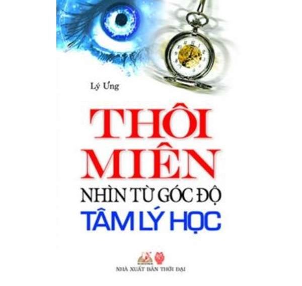 Thôi Miên Nhìn Từ Góc Độ Tâm Lý Học