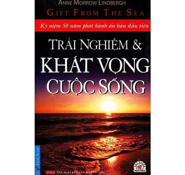 Trải Nghiệm Và Khát Vọng Cuộc Sống