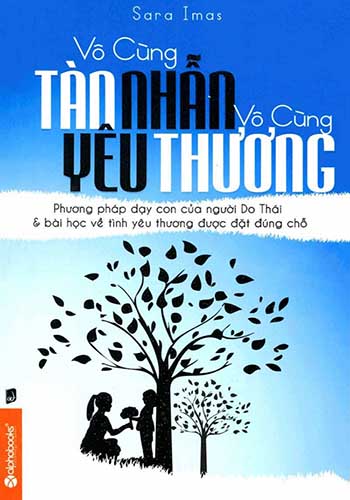 Vô Cùng Tàn Nhẫn Vô Cùng Yêu Thương