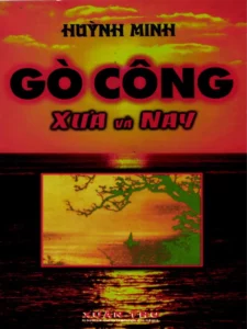 Gò Công - Xưa Và Nay