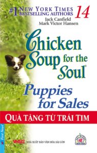 Chicken Soup For The Soul - Tập 14 - Quà Tặng Từ Trái Tim