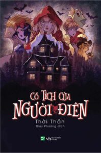 Cổ Tích Của Người Điên