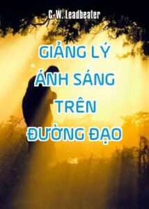 Giảng Lý Ánh Sáng Trên Đường Đạo