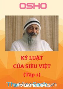 Kỷ Luật Của Siêu Việt - Tập 1