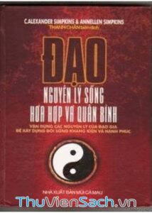 Đạo - Nguyên Lý Sống Hòa Hợp Và Quân Bình