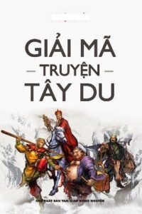 Giải Mã Truyện Tây Du Ký