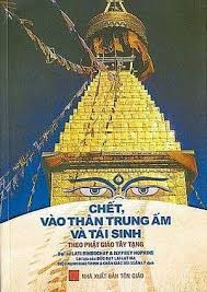 Chết Vào Thân Trung Ấm Và Tái Sinh