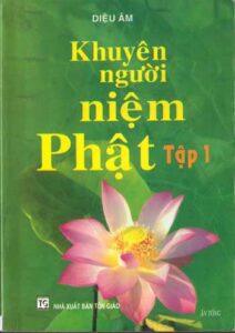 Khuyên Người Niệm Phật - Tập 1