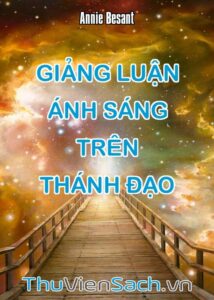 Giảng Luận Ánh Sáng Trên Thánh Đạo