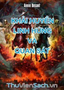 Khải Huyền, Linh Hứng Và Quan Sát