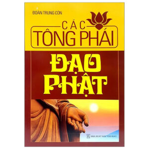 Các Tông Phái Đạo Phật