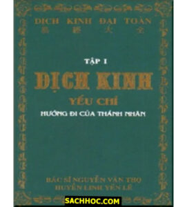 Dịch Kinh Đại Toàn - Tập 1 Yếu Chỉ